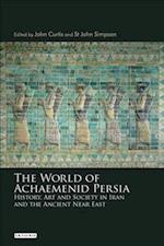 The World of Achaemenid Persia