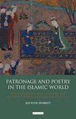 Patronage and Poetry in the Islamic World