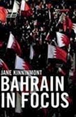 Bahrain in Focus