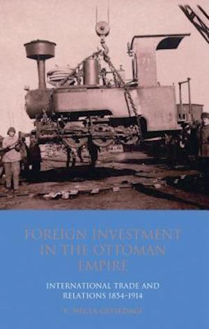 Foreign Investment in the Ottoman Empire