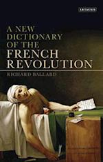 A New Dictionary of the French Revolution