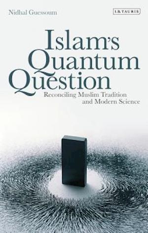 Islam's Quantum Question