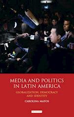 Media and Politics in Latin America