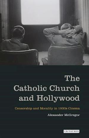 The Catholic Church and Hollywood