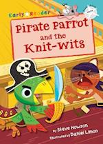 Pirate Parrot and the Knit-wits