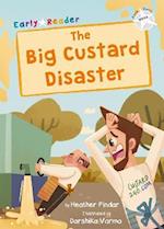 THE BIG CUSTARD DISASTER (EARLY REA