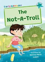 The Not-A-Troll