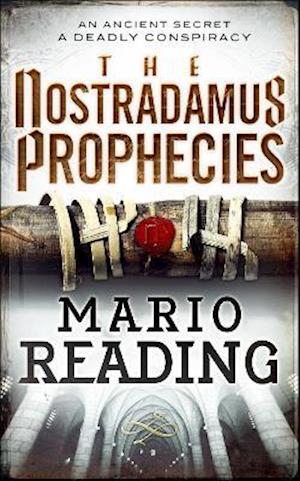 The Nostradamus Prophecies