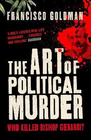 The Art of Political Murder