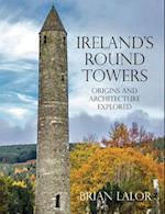 Ireland's Round Towers