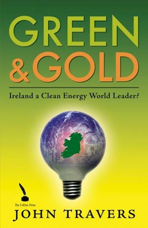 Green & Gold: Ireland as a Clean Energy World Leader