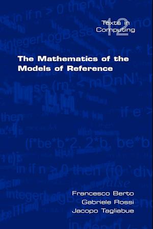 The Mathematics of the Models of Reference