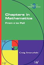 Chapters in Mathematics. from Pi to Pell
