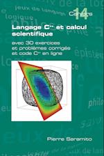 Langage C++ Et Calcul Scientifique