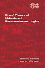 Proof Theory of N4-Paraconsistent Logics