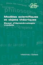 Modèles scientifiques et objets théoriques
