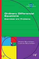 Ordinary Differential Equations. Exercises and Problems