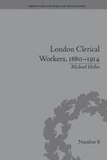 London Clerical Workers, 1880 1914