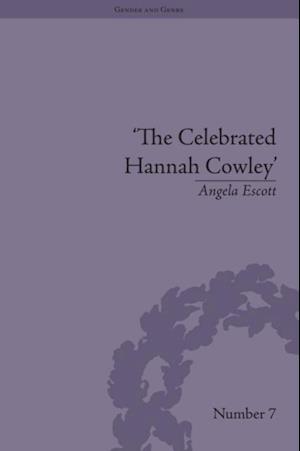 Celebrated Hannah Cowley