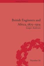 British Engineers and Africa, 1875–1914