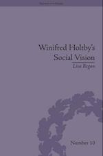Winifred Holtby's Social Vision