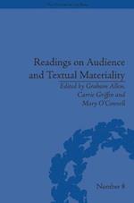 Readings on Audience and Textual Materiality