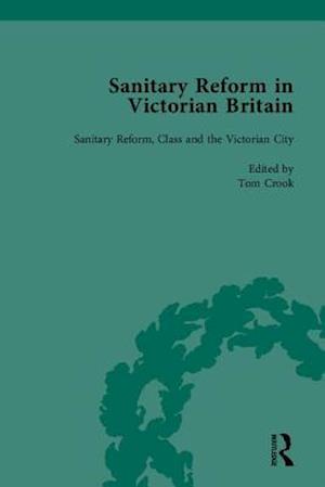 Sanitary Reform in Victorian Britain, Part II