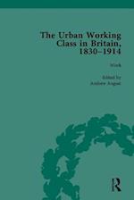 The Urban Working Class in Britain, 1830–1914