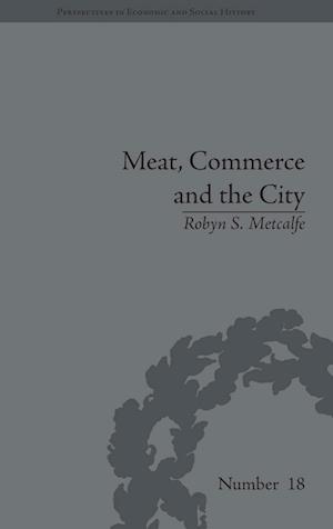 Meat, Commerce and the City