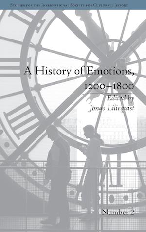 A History of Emotions, 1200–1800