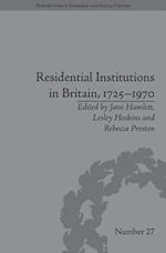 Residential Institutions in Britain, 1725–1970: Inmates and