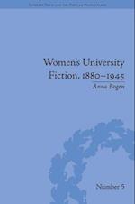 Women's University Fiction, 1880–1945