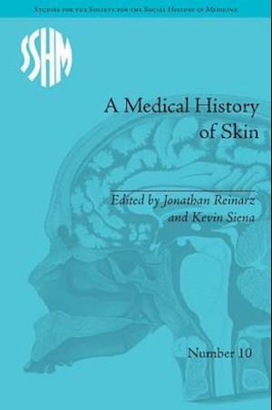 A Medical History of Skin