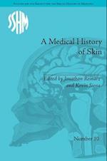 A Medical History of Skin