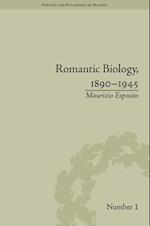 Romantic Biology, 1890–1945