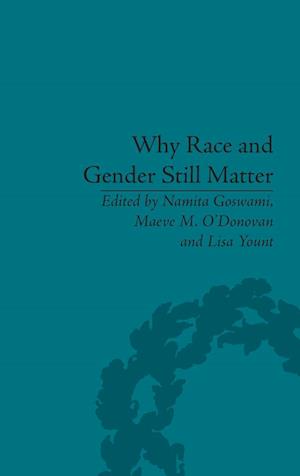 Why Race and Gender Still Matter