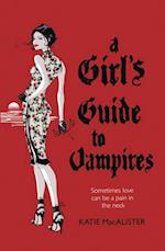 Girl's Guide to Vampires (Dark Ones Book One)