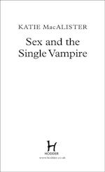 Sex and the Single Vampire (Dark Ones Book Two)