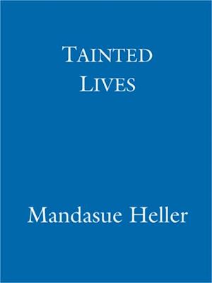 Tainted Lives