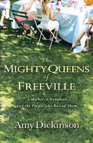 Mighty Queens of Freeville