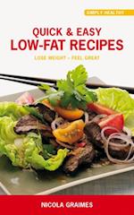 Quick & Easy Low-Fat Recipes