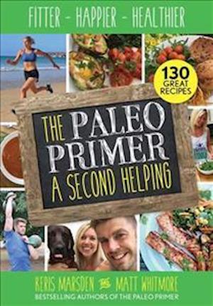 The Paleo Primer: A Second Helping