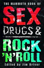 Mammoth Book of Sex, Drugs & Rock 'n' Roll