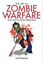 The Art Of Zombie Warfare