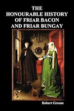 The Honourable Historie of Friar Bacon and Friar Bungay