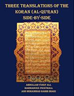 Three Translations of The Koran (Al-Qur'an) side by side - 11 pt print with each verse not split across pages