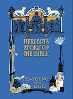 Hurlbut's Story of the Bible, Unabridged and Fully Illustrated in BW