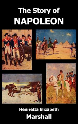 The Story of Napoleon