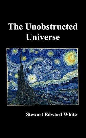 The Unobstructed Universe