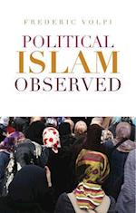 Political Islam Observed
